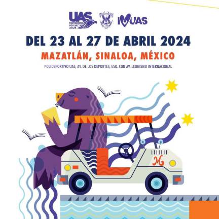 Del 23 al 27 de abril se realizará la FeliUAS en Mazatlán.