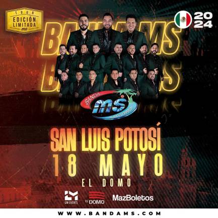 La Banda MS se prsentará el 18 de mayo en San Luis Potosí.