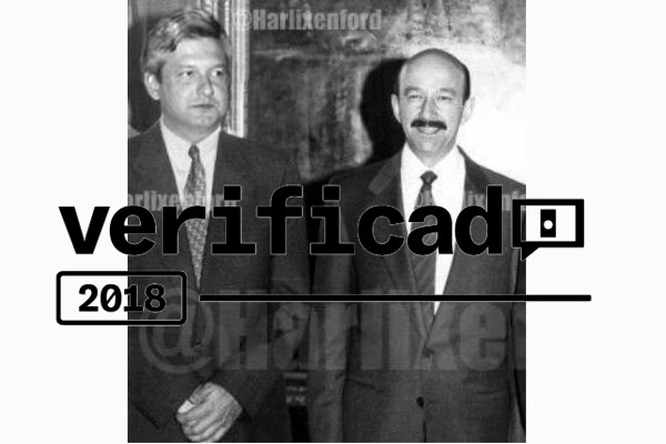 Verificado 2018: Falsa, la foto de López Obrador junto a Carlos Salinas