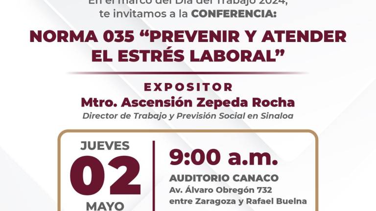 La conferencia se realizará este jueves 2 de mayo a las 9:00 horas, en el Auditorio de Cámara Nacional de Comercio, Servicios y Turismo de Culiacán.