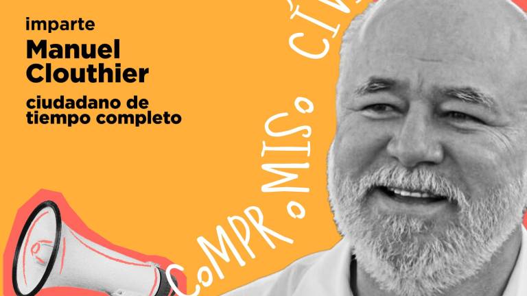 El empresario Manuel Clouthier Carrillo invita a la charla Juventud Activa: Compromiso Cívico, en la Casa del Maquí, este 8 de mayo.