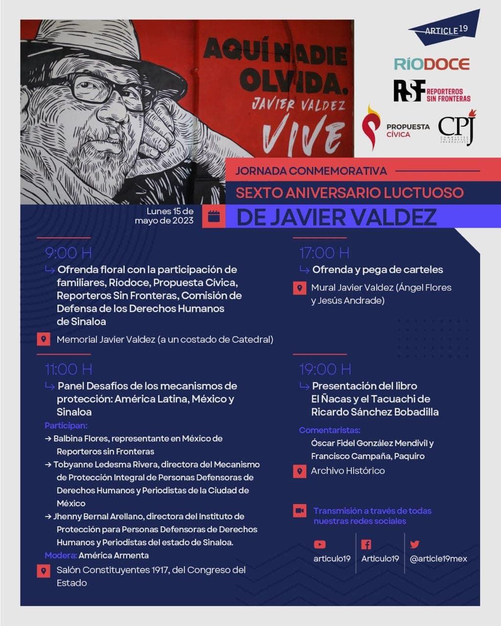 $!Realizarán jornada conmemorativa a 6 años del asesinato de Javier Valdez