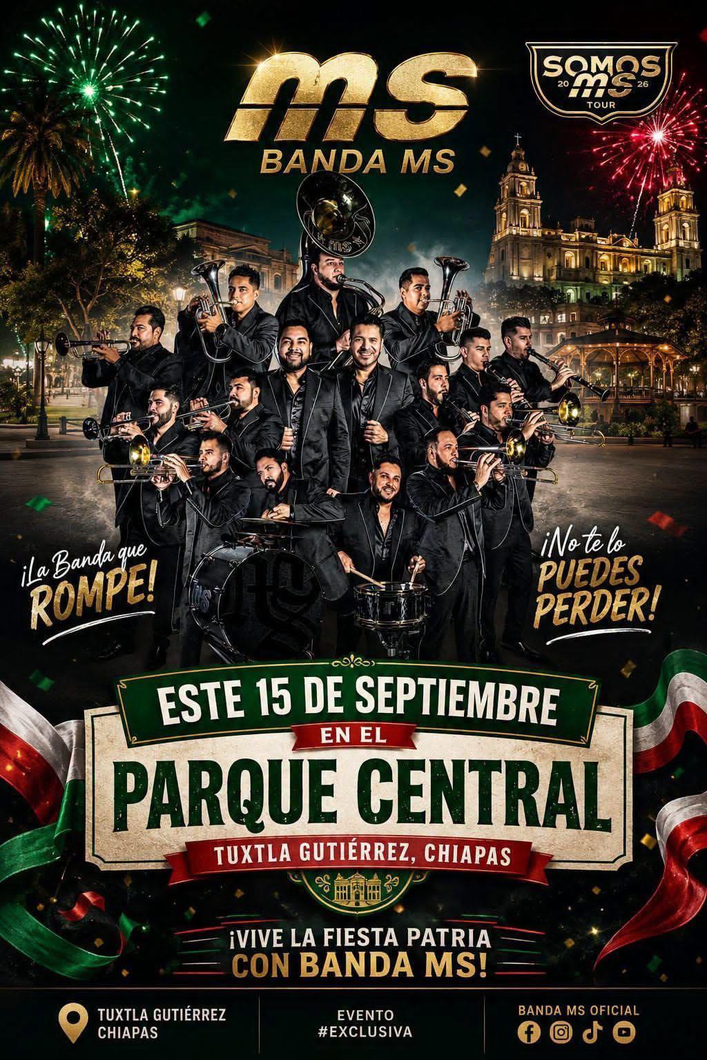 $!Dará Banda MS el Grito de Independencia en Tuxtla, Gutiérrez, Chiapas