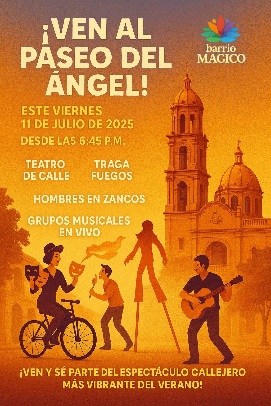 $!Invitan al Paseo del Ángel, el espectáculo callejero más vibrante del verano, este viernes