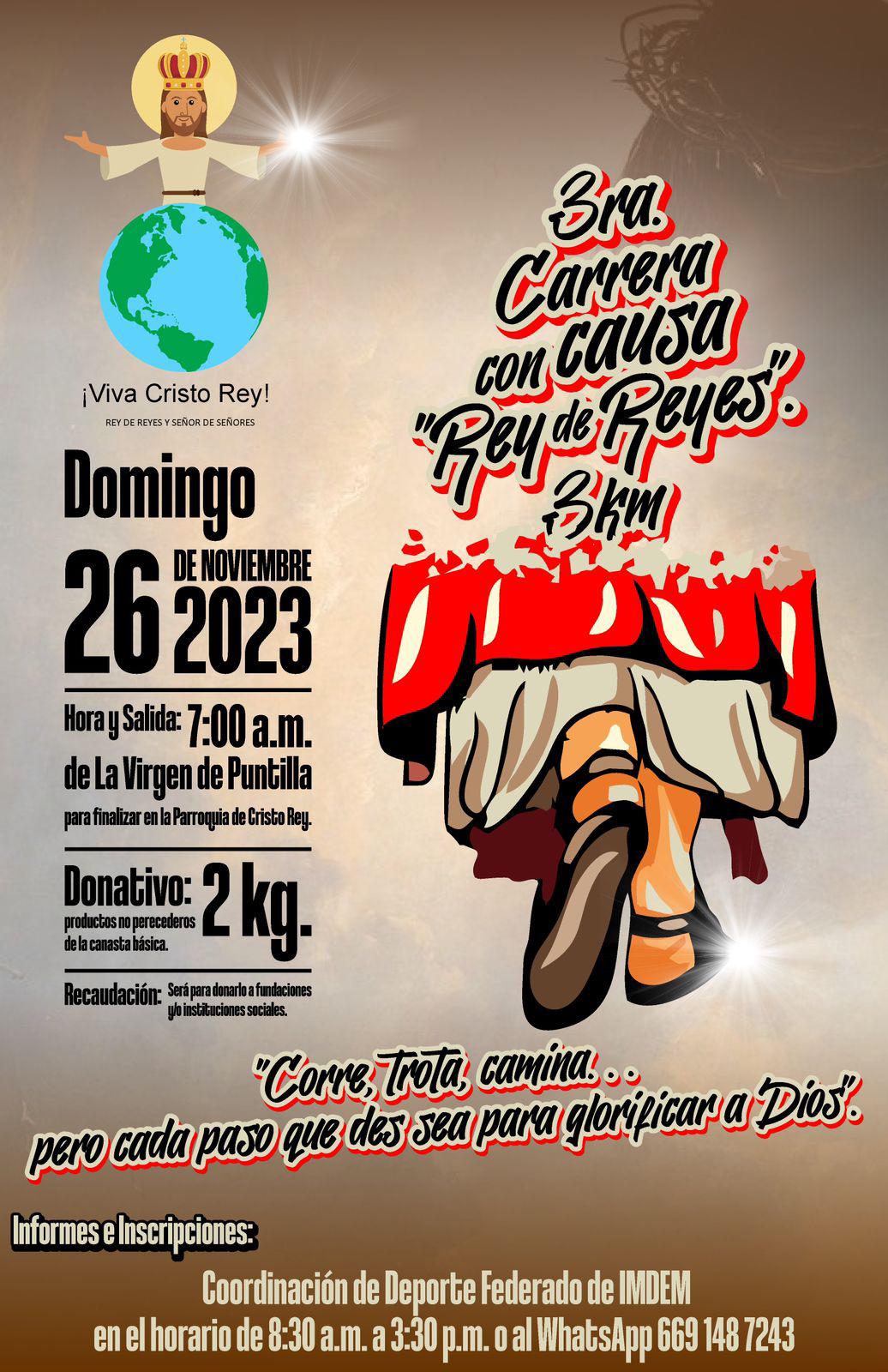 $!Para ayudar a los que menos tienen regresa la Carrera con Causa Rey de Reyes