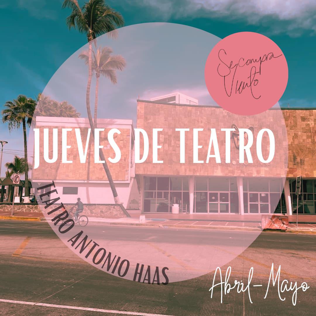 $!El proyecto “Jueves de Teatro” busca reactivar la cartelera escénica local y reconectar al público mazatleco con el teatro.