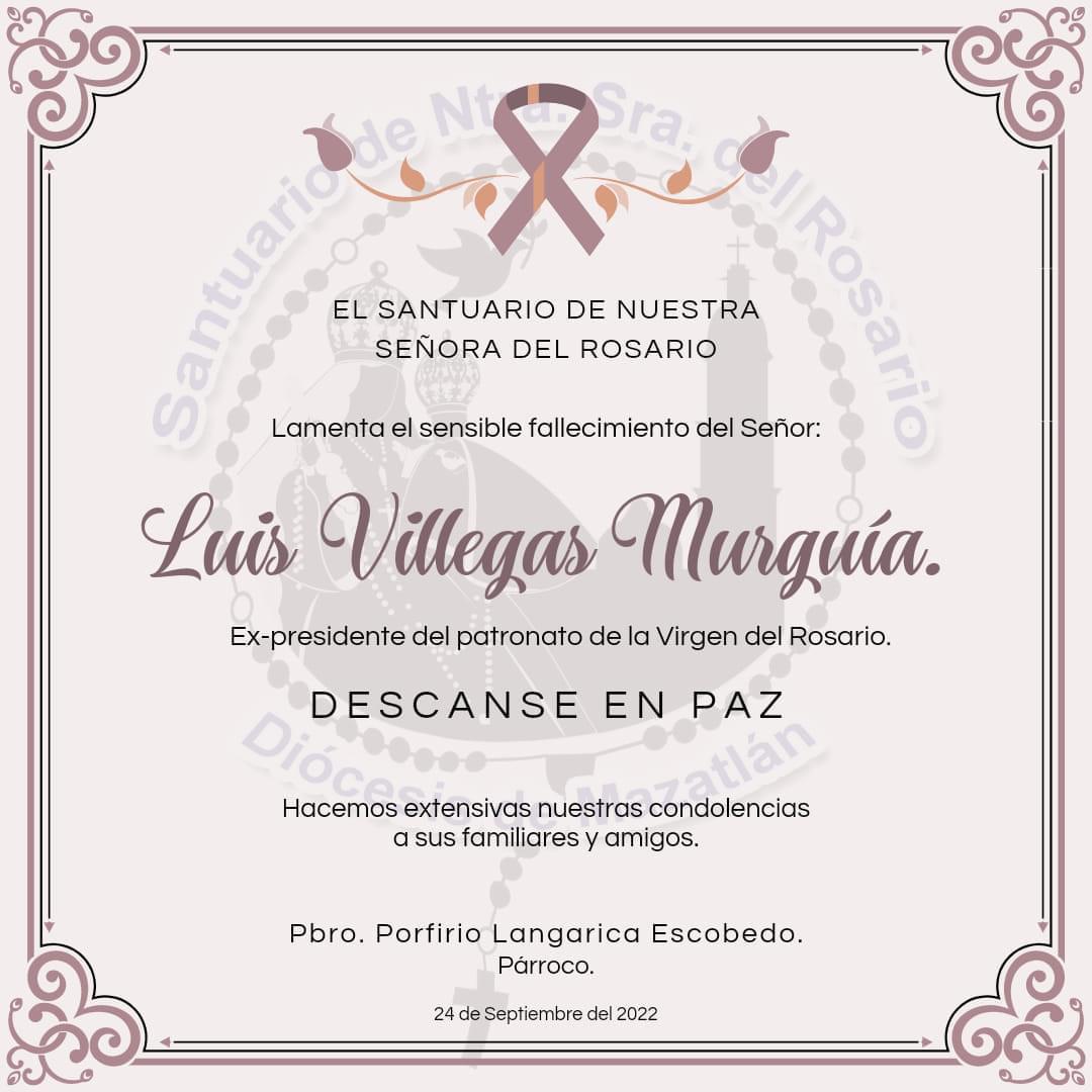 $!Fallece Luis Villegas Murguía, ex Alcalde de Rosario