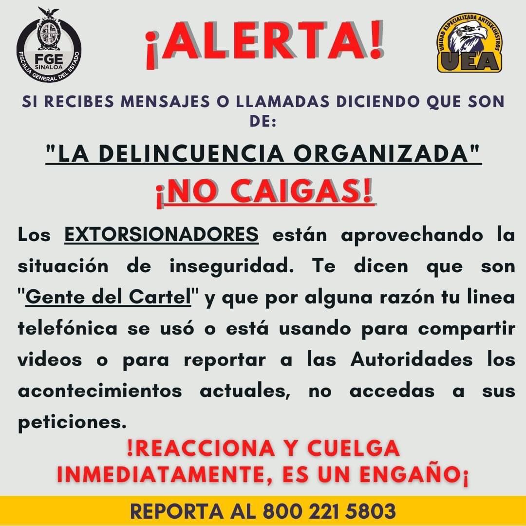 $!Alertan que en Sinaloa extorsionadores están aprovechando la situación de violencia
