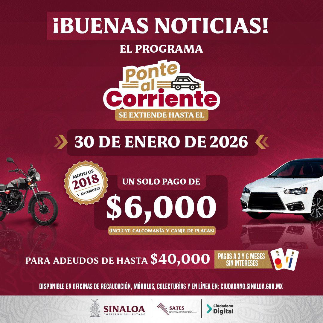 $!SATES extiende el programa ‘Ponte al Corriente’ hasta el 30 de enero para regularizar adeudos vehiculares