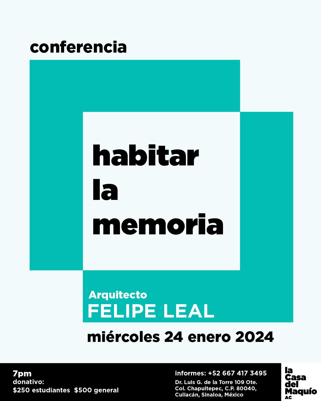 $!Charlará Felipe Leal sobre la recuperación de espacios patrimoniales