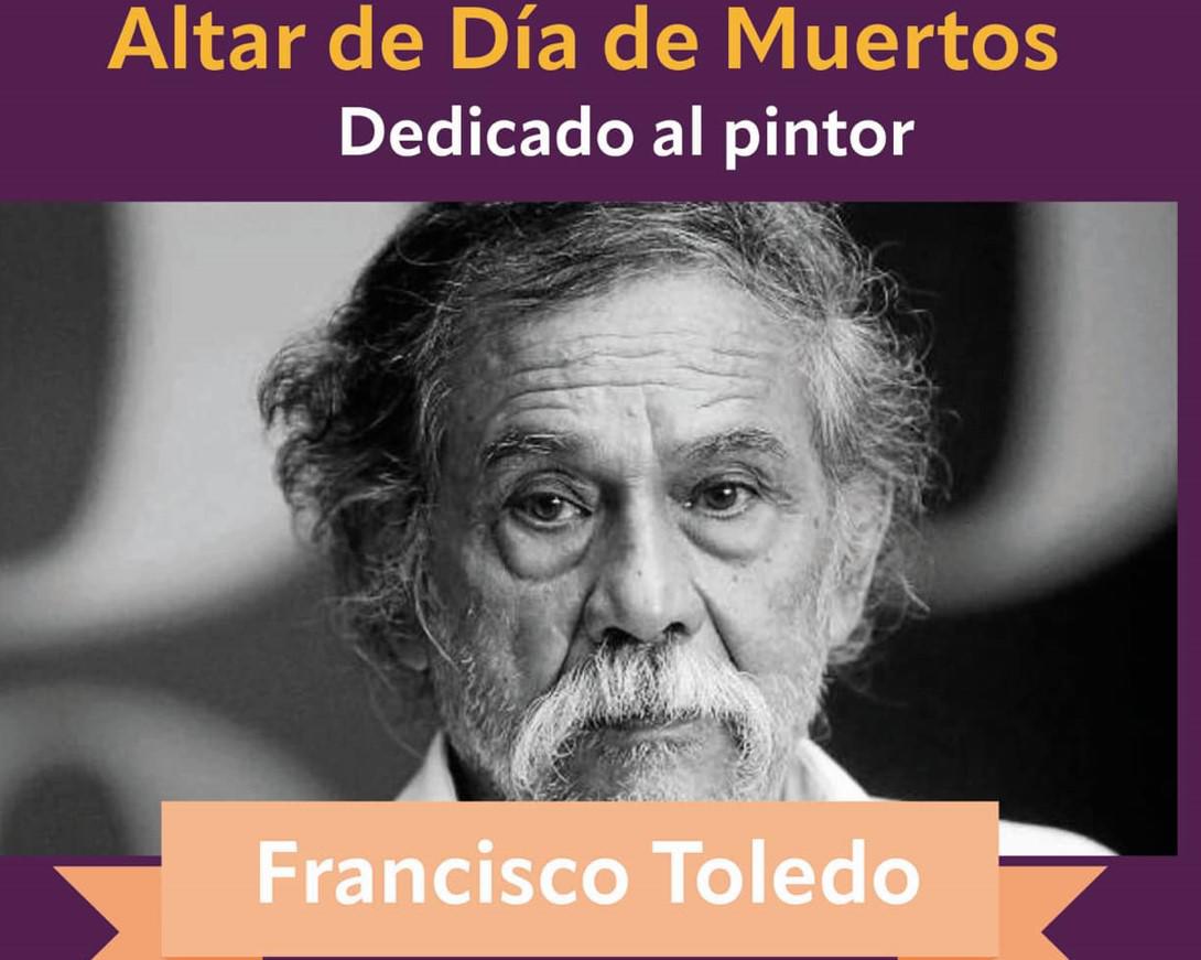 $!Para la celebración del Día de Muertos, el jueves 31 de octubre se presenta el Altar de Día de Muertos dedicado al pintor Francisco Toledo.