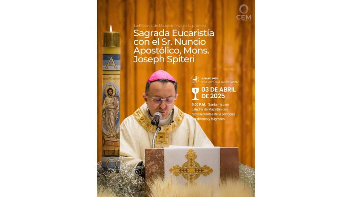 Este jueves llegará a Mazatlán el Nuncio Apostólico en México