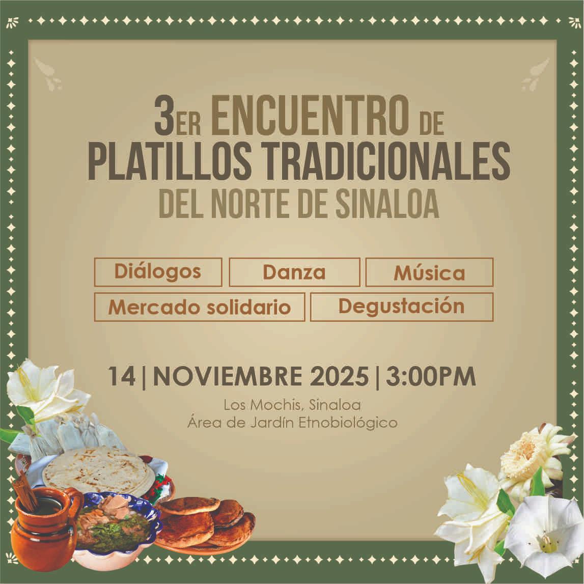 $!El Jardín Botánico de Los Mochis invita al tercer encuentro de Platillos Tradicionales