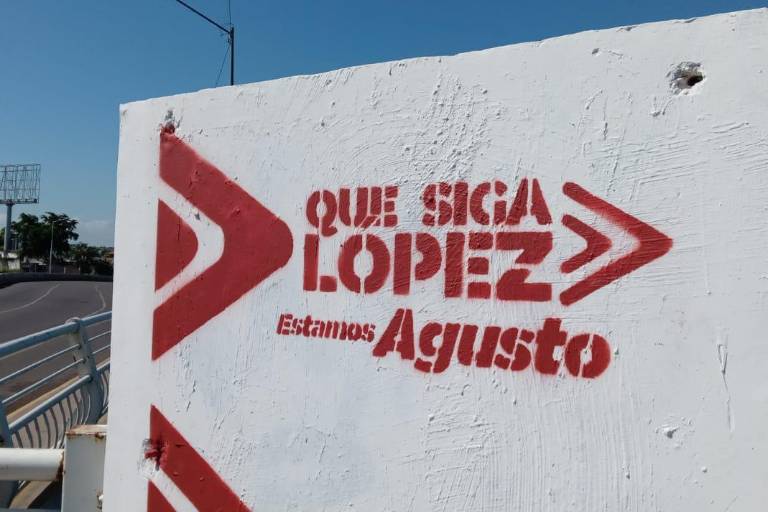 ‘Que siga López, estamos Agusto’, dicen pintas de propaganda que pusieron en Culiacán