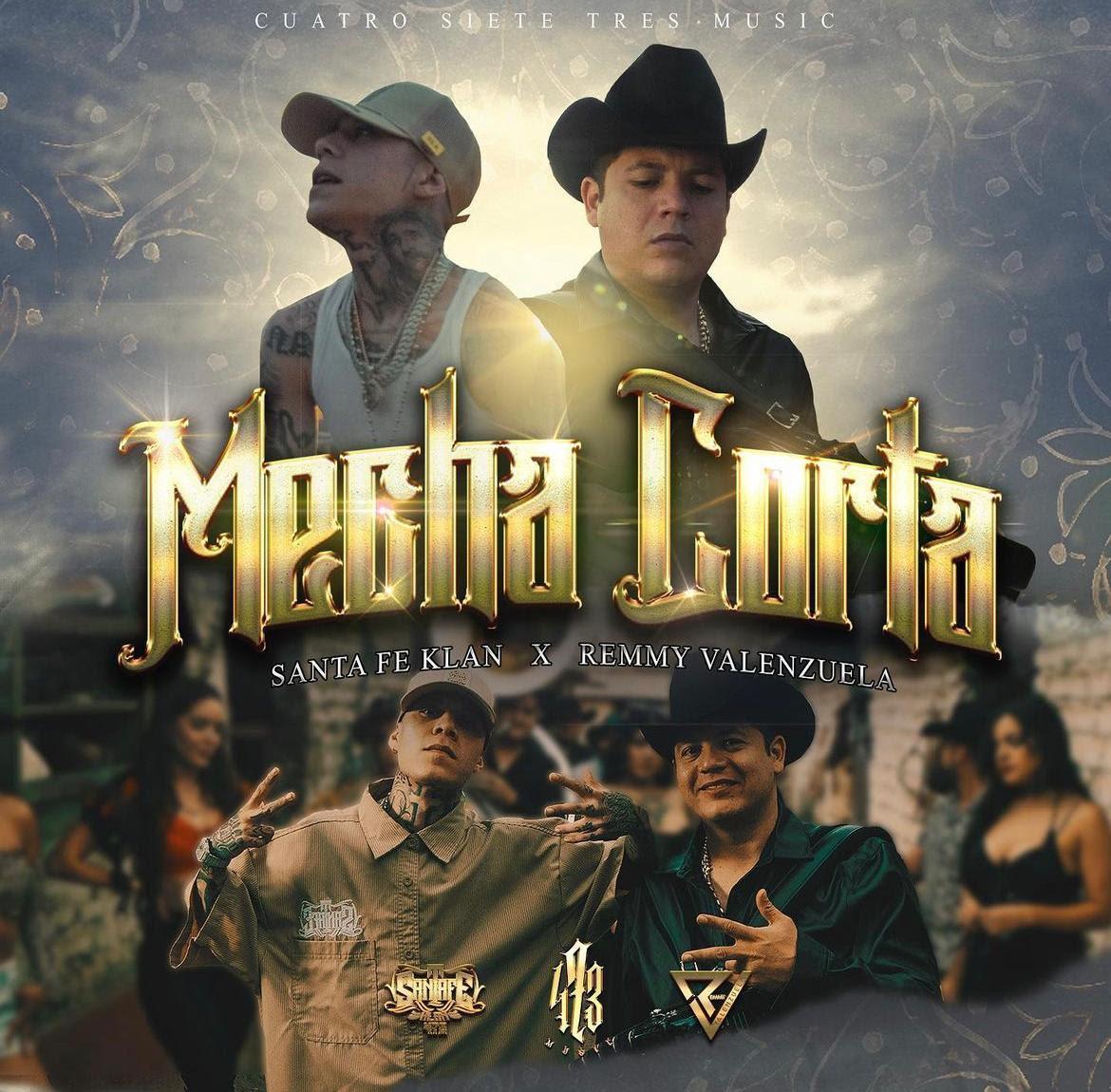 $!Remmy Valenzuela y Santa Fe Klan lanzan ‘Mecha Corta’