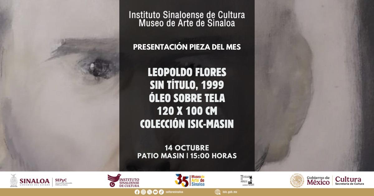 $!Una obra de Leopoldo Flores será la Pieza del Mes en el Museo de Arte de Sinaloa.