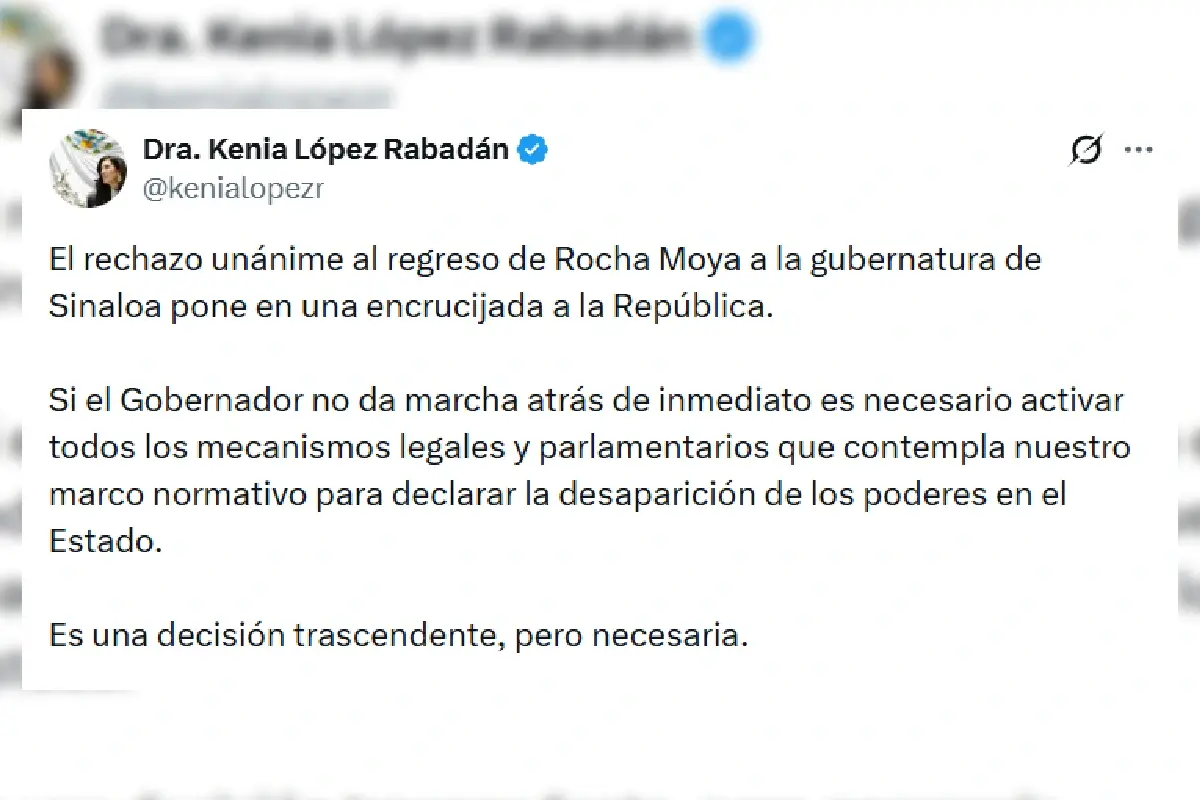 $!Kenia López y el PAN piden desaparición de poderes en Sinaloa tras regreso de Rocha Moya