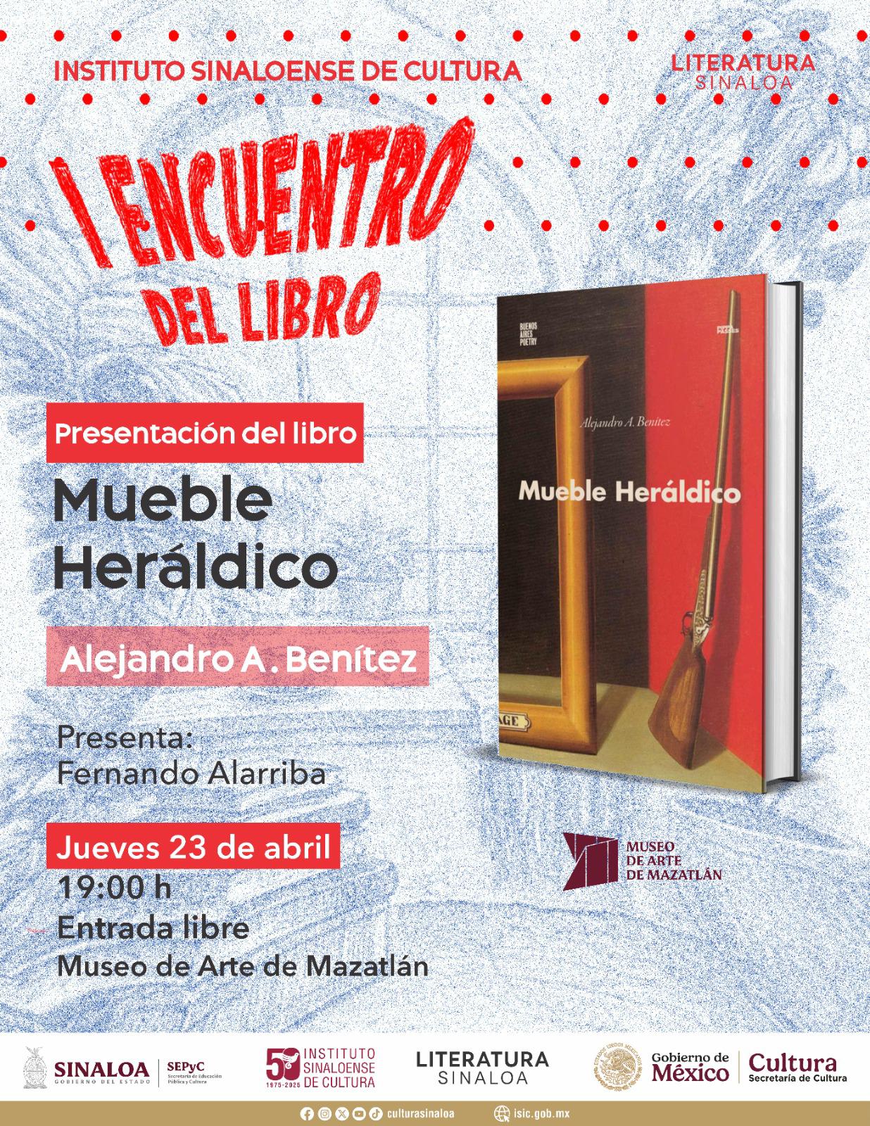 $!Alejandro A. Benítez compartirá detalles de Mueble heráldico junto a Fernando Alarriba.