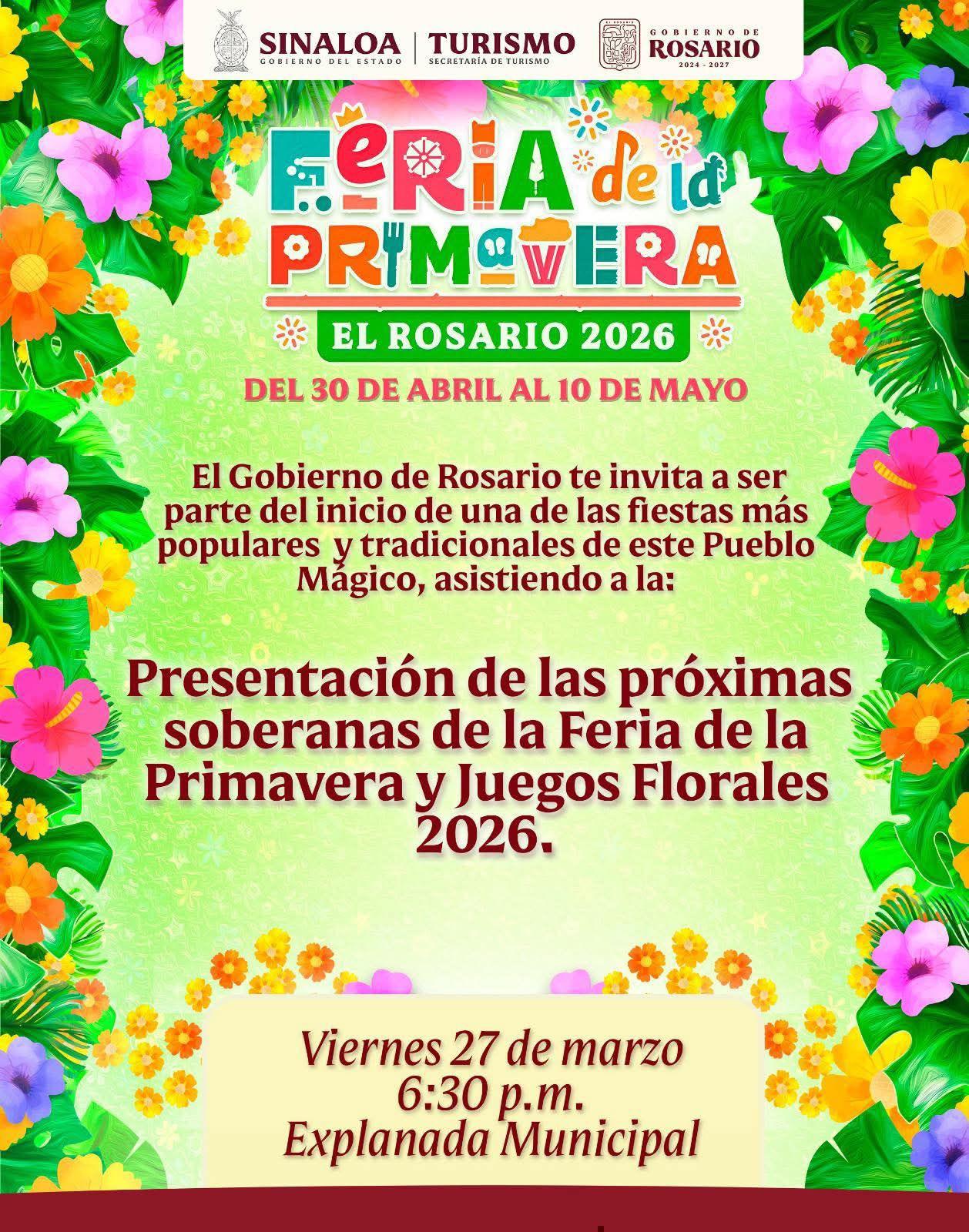 $!Invitan en Rosario a participar de la presentación de tema y reinas de la Feria de la Primavera