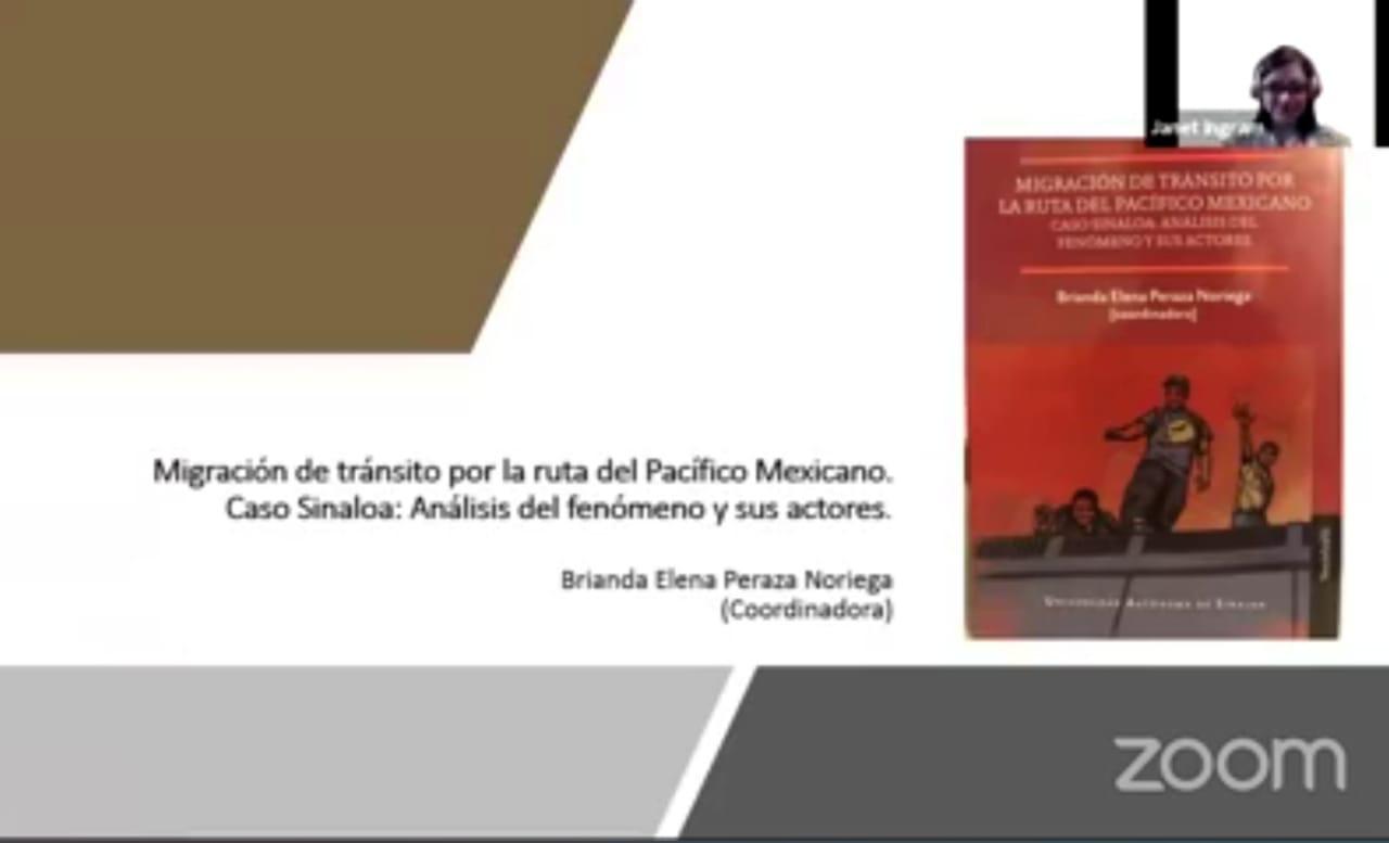 $!Con la presentación del libro ‘Migración de tránsito por la ruta del Pacífico mexicano’, arranca la FeliUAS 2021