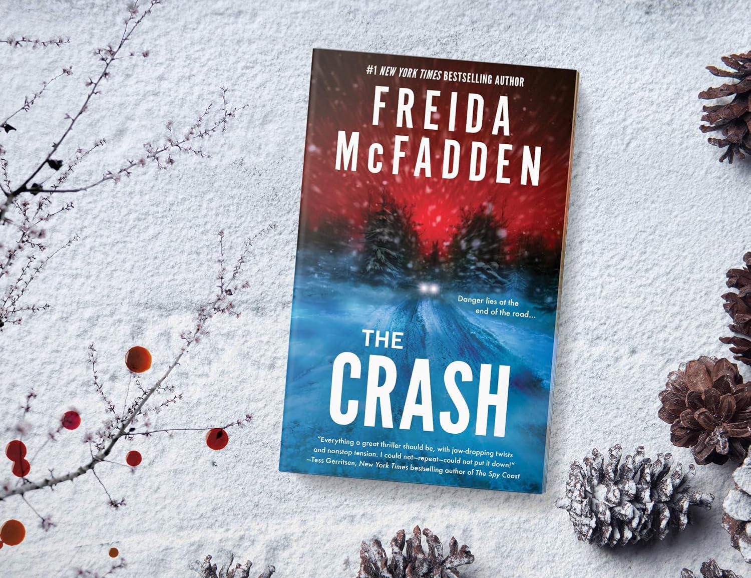 $!3. ‘The Crash’, de Frieda McFadden (Thriller psicológico).