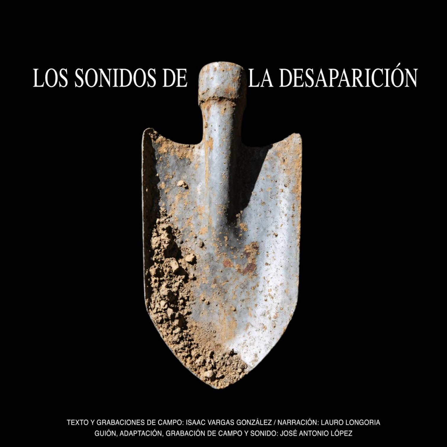 $!Los sonidos de la desaparición