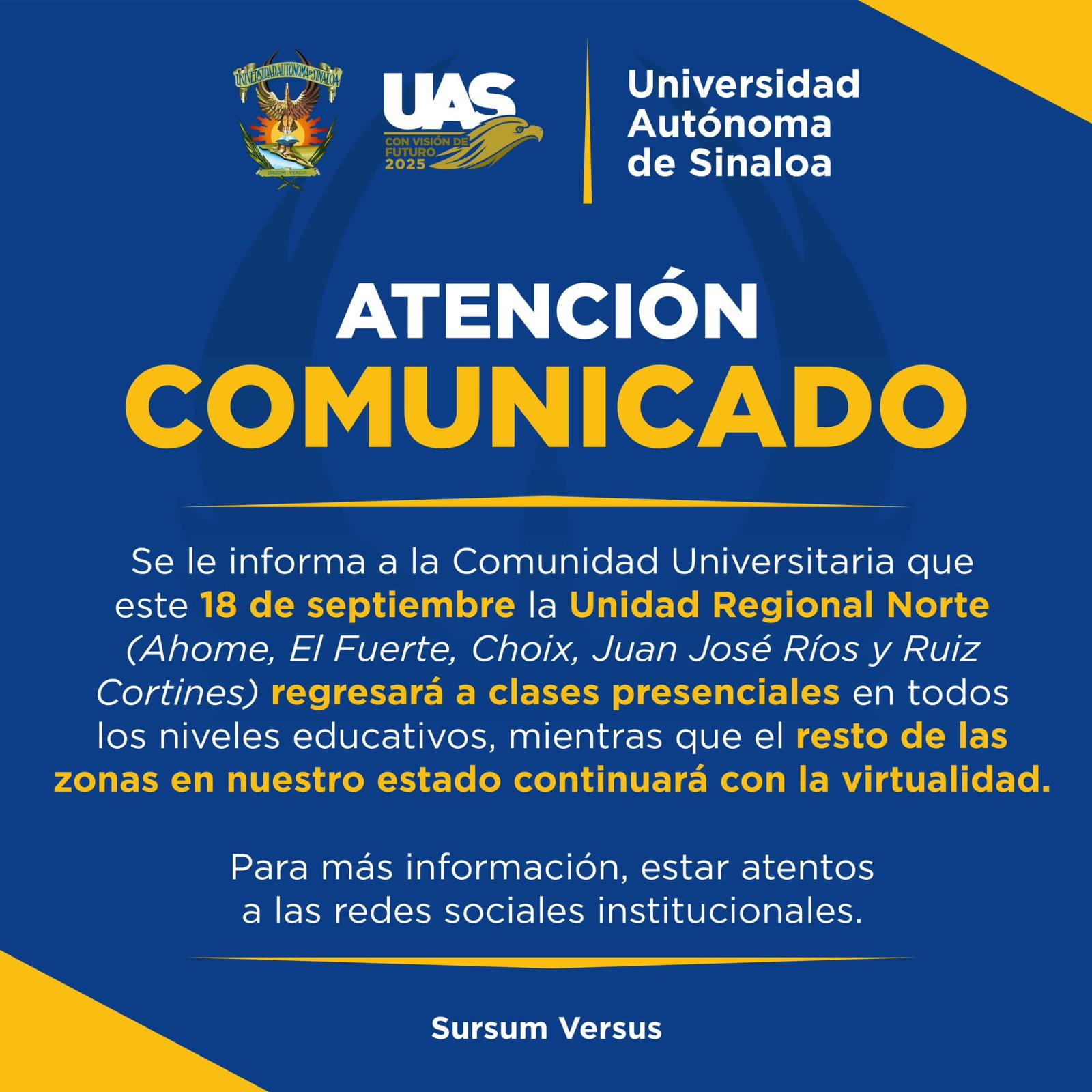 $!Reanudará UAS las clases presenciales en la zona norte