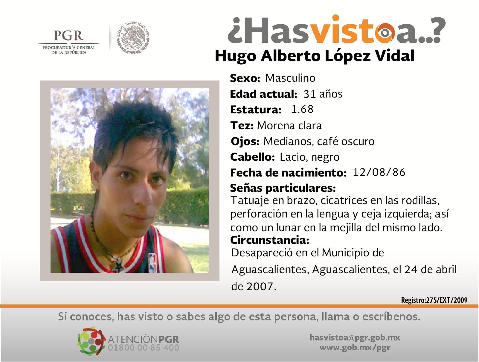 $!Ficha de búsqueda de Hugo Alberto López Vidal, desaparecido cuando tenía 19 años. Los funcionarios que acudieron al domicilio de sus familiares tenían errónea esta fecha.