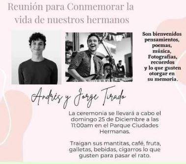 invitan a recordar a los hermanos Andrés y Jorge Tirado, este domingo 25 de diciembre en el Parque de Ciudades Hermanas.