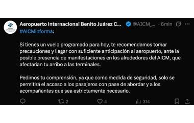 El Aeropuerto Internacional de la Ciudad de México alerta a usuarios ante posibles protestas.
