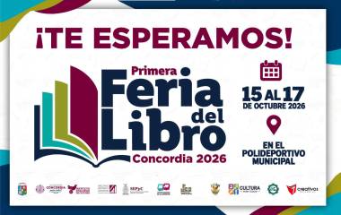 El Festival Cultural Sinaloa se inaugurará con la Feria del Libro de Concordia.