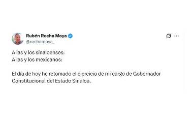 Mensaje de Rubén Rocha Moya al anunciar que retoma el cargo como Gobernador de Sinaloa.