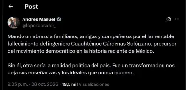 AMLO expresó sus condolencias por la muerte del ingeniero Cuauhtémoc Cárdenas Solórzano.