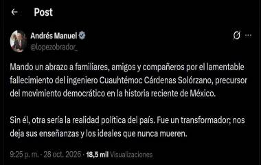 AMLO expresó sus condolencias por la muerte del ingeniero Cuauhtémoc Cárdenas Solórzano.