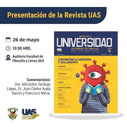 Presentarán la revista de la UAS este jueves a las 10:00 horas, en el auditorio de la facultad de Filosofía y Letras de la UAS.