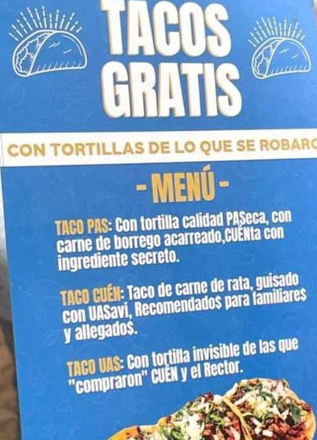 $!Regalan tacos como sátira a gasto de la UAS de $18 millones en tortillas