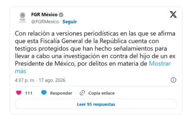 FGR niega tener testigos protegidos para investigar ‘al hijo de un ex presidente’