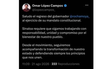 Omar López Campos apoya retorno de Rocha Moya al Gobierno de Sinaloa.