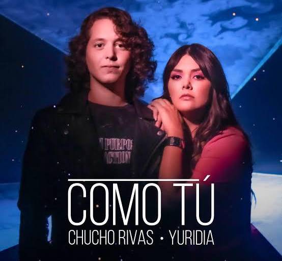 El cantante Chucho Rivas y Yuridia estrenarán dueto