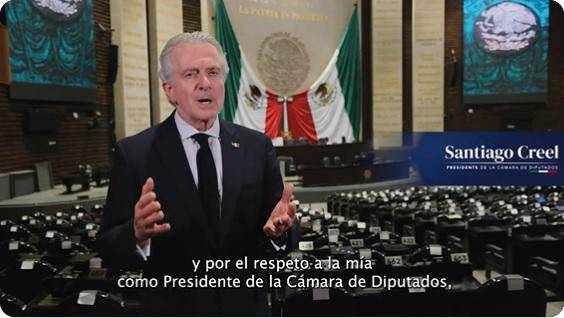 Santiago Creel, presidente de la Cámara de Diputados, lanzó esta tarde un mensaje dirigido al Presidente Andrés Manuel López Obrador.