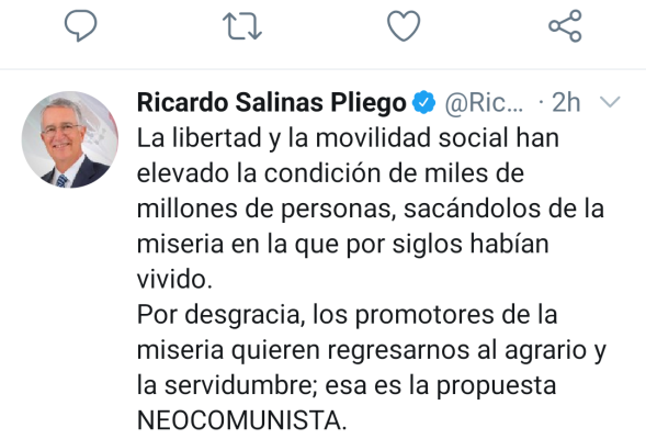 La propuesta 'neocomunista' quiere regresarnos al 'agrario' y la servidumbre: Ricardo Salinas Pliego