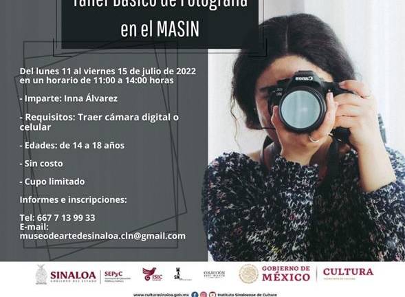 El Taller Básico de Fotografía se llevará a cabo en el Museo de Arte de Sinaloa.