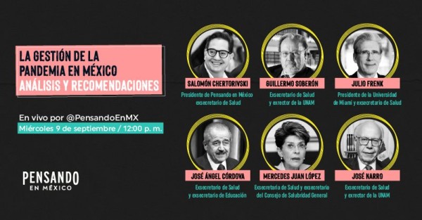 Ex titulares de Salud de Fox, Calderón y EPN dan propuesta para terminar con pandemia en 8 semanas