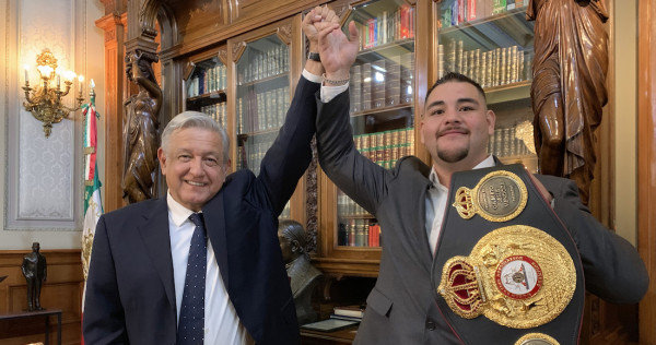 AMLO le desea el triunfo a Andy Ruiz, su tocayo, en su pelea por el campeonato de peso completo
