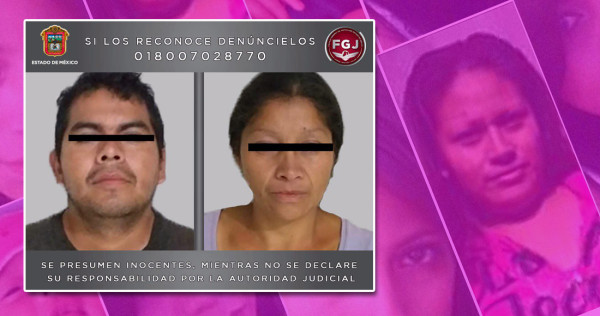 FEMINICIDIOS: Pareja detenida en Ecatepec está ligada al asesinato de 10 mujeres o más