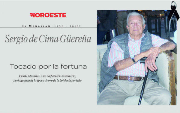 Sergio de Cima Güereña, un empresario de Mazatlán tocado por la fortuna