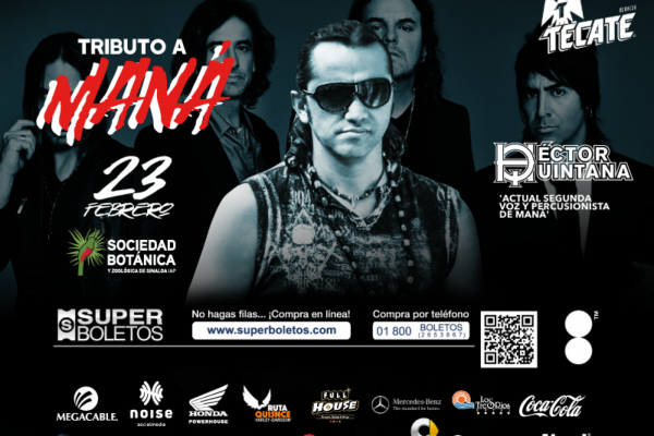 Publicidad: Tributo a Maná con Hector Quintana, actual segunda voz y percusionista de Maná en Culiacán