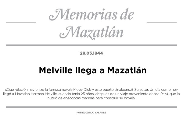 Memorias de Mazatlán/Melville llega a Mazatlán