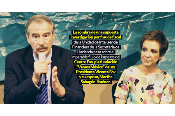 ¿Pobres, Marta y Fox? En 11 años jalaron $583.8 millones con sus ONG, hoy en la mira de la 4T