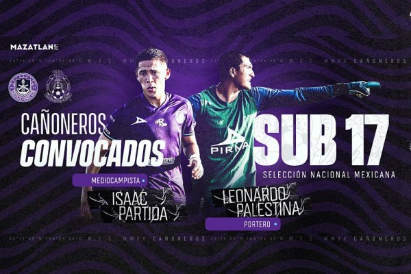 Dos jugadores del Mazatlán FC son convocados a la Selección Mexicana Sub 17